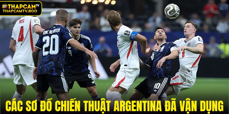 Các sơ đồ chiến thuật Argentina đã vận dụng