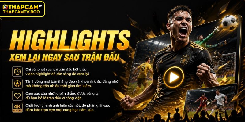 Chuyên mục highlight khoảnh khắc